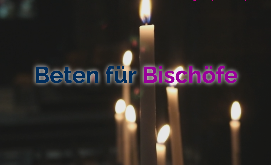 Beten für Bischöfe STARTBILD (c) Initiative Beten für Bischöfe