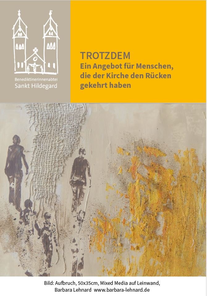 TROTZDEM Ein Angebot für Menschen, die der Kirche den Rücken gekehrt haben